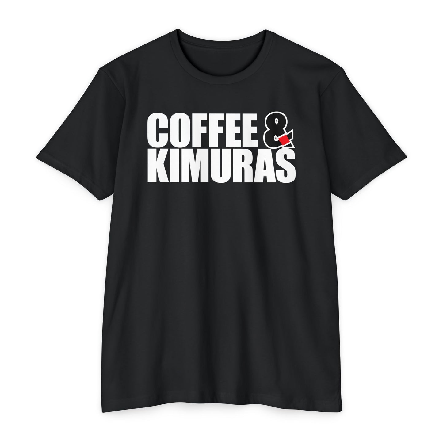 Coffee & Kimuras T-shirt - Perfect Gift for People Who Love Jiu-jitsu