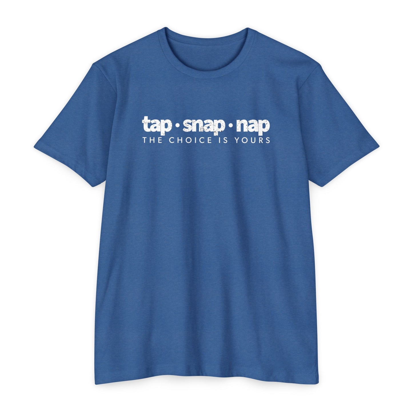 Tap Snap or Nap T-shirt - Perfect Gift for People Who Love Jiu-jitsu