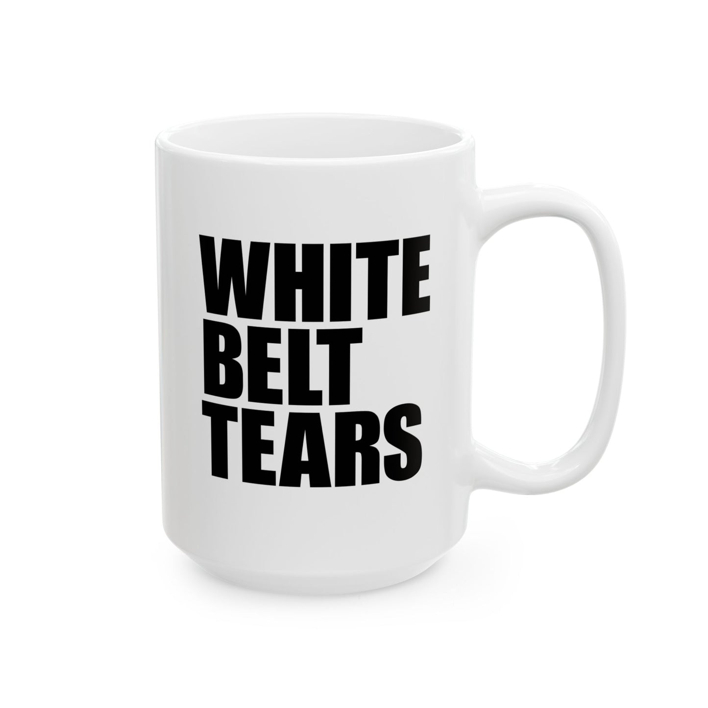 White Belt Tears Ceramic Mug - Gift for BJJ Enthusiasts - 11oz & 15oz